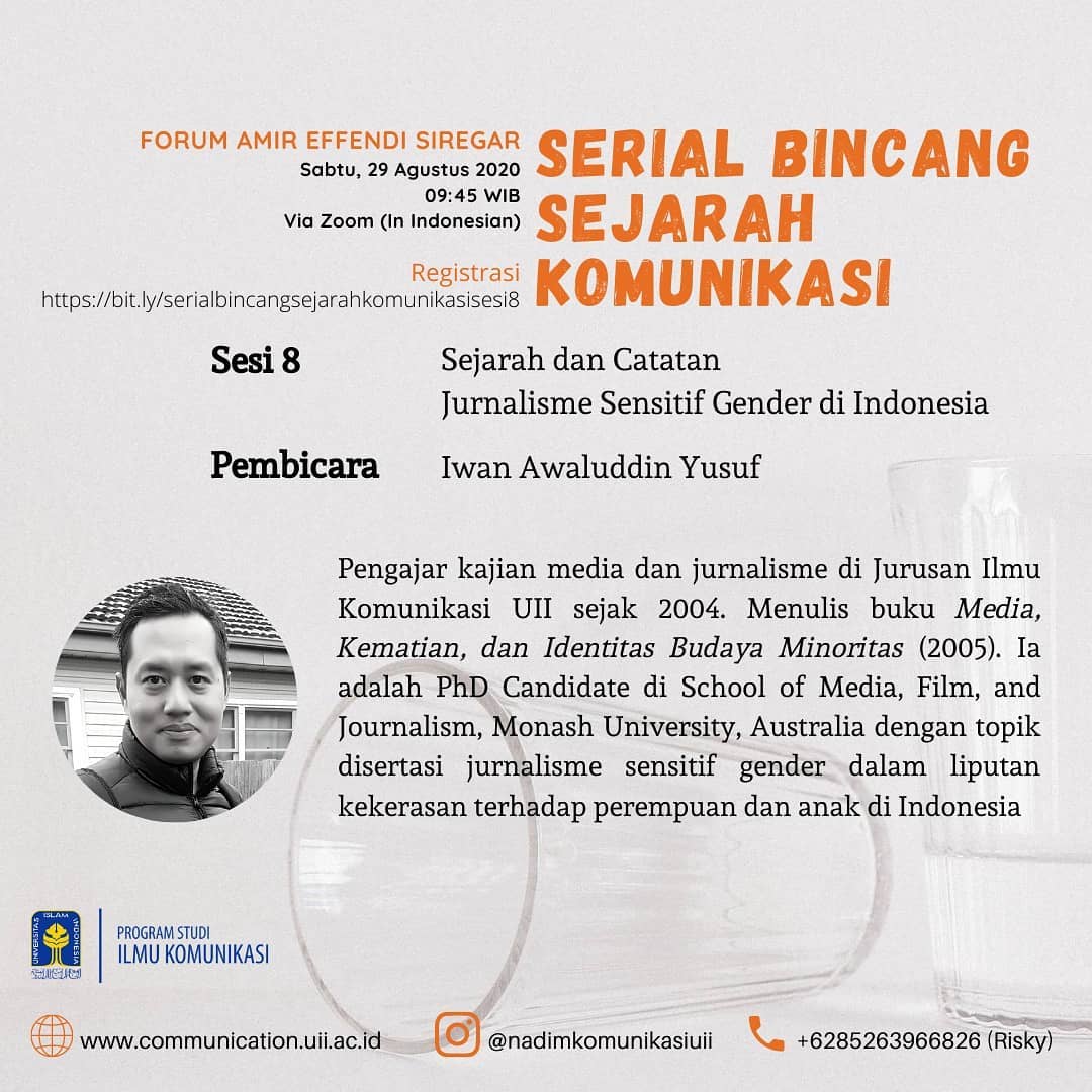 Forum Amir Effendi Siregar 8: Sejarah dan Catatan Jurnalisme Sensitif Gender di Indonesia bersama Iwan Awaluddin Yusuf (UII)