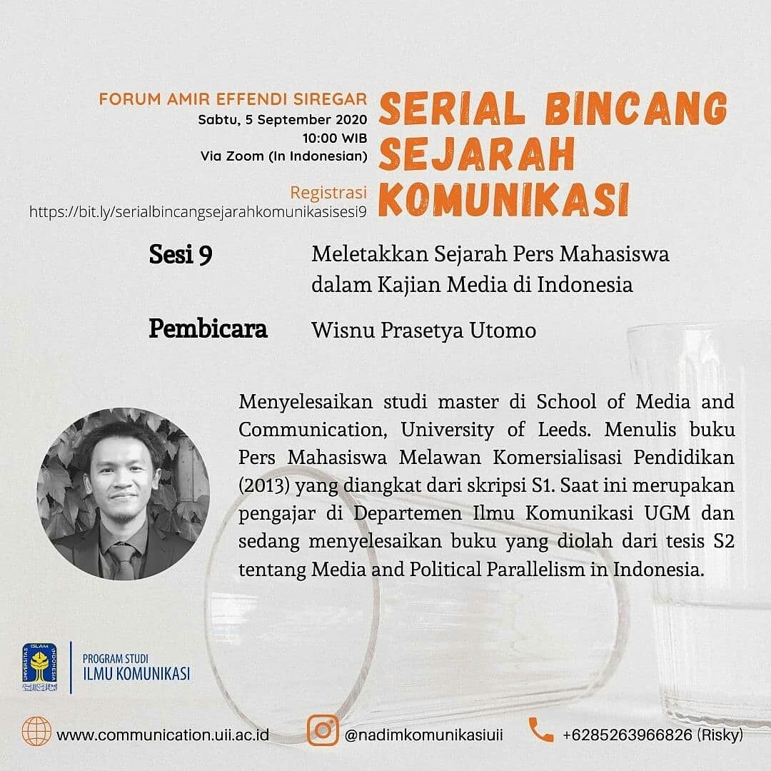 Forum Amir Effendi Siregar #9: Meletakkan Sejarah Pers Mahasiswa dalam Kajian Media di Indonesia bersama Wisnu Prasetya Utomo