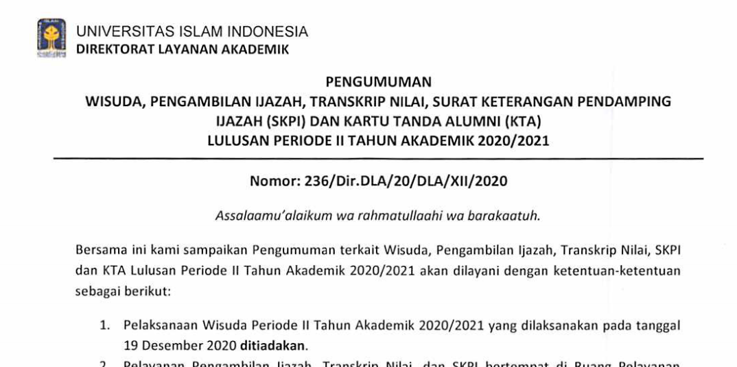 Pengumuman Wisuda pengambilan ijazah transkrip nilai surat keterangan pendamping ijazah (SKPI) dan Kartu tanda Alumni lulusan periode II TA 2020-2021