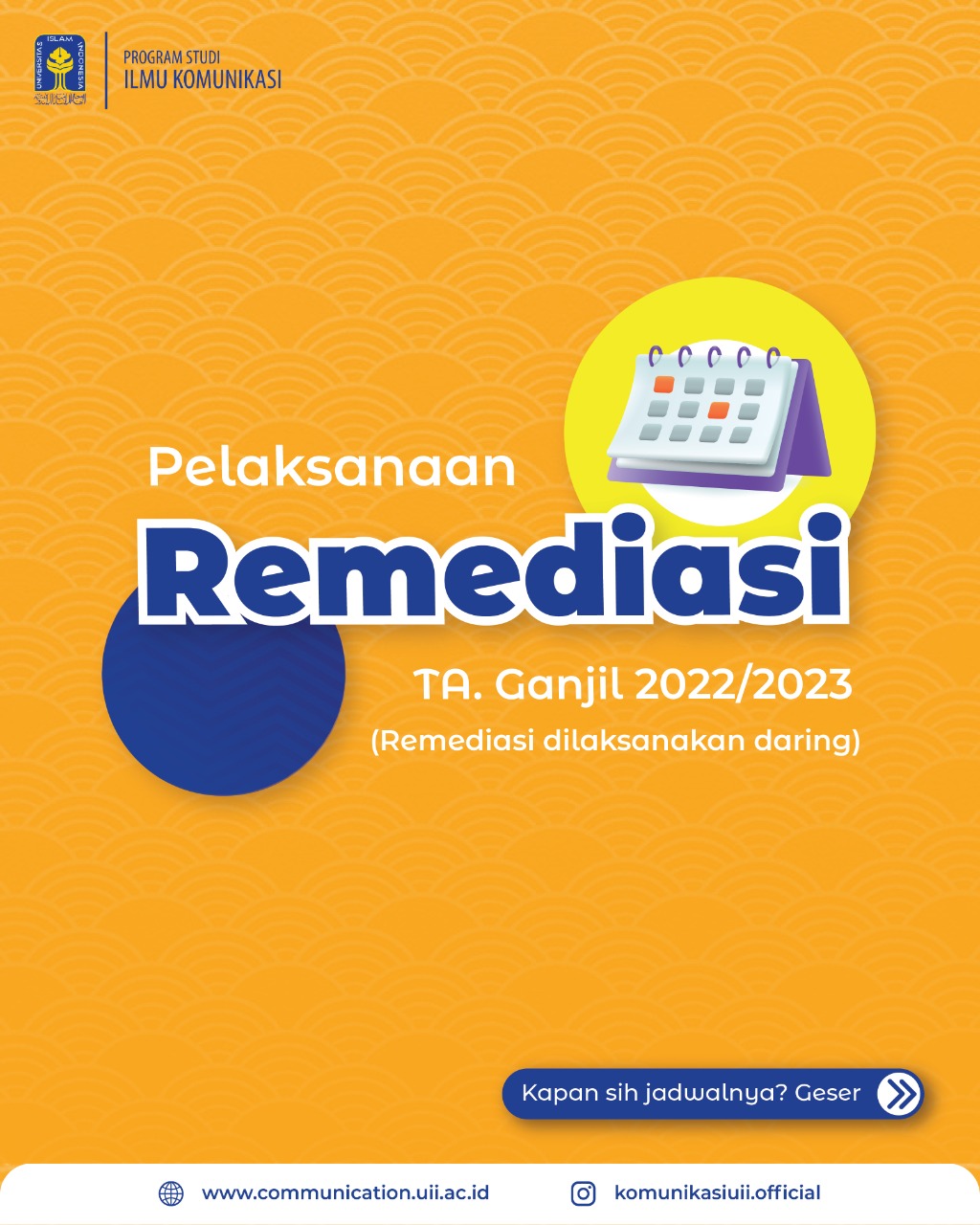 REVISI: Jadwal Ujian Remediasi (Daring) Semester Ganjil TA 2022-2023 Fakultas Psikologi dan Ilmu Sosial Budaya 