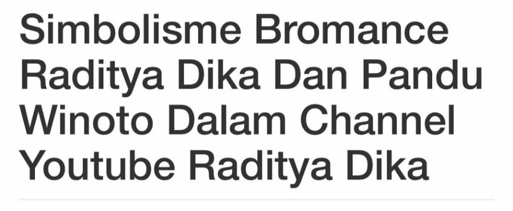 Simbolisme Bromance Raditya Dika dan Pandu Winoto dalam Channel YouTube Raditya Dika