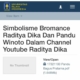 Simbolisme Bromance Raditya Dika dan Pandu Winoto dalam Channel YouTube Raditya Dika