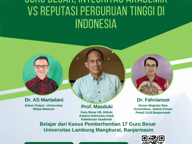 Webinar Integritas Akademik ‘Guru Besar, Integritas Akademik vs Reputasi Perguruan Tinggi di Indonesia’