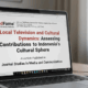 Local Television and Cultural Dynamics: Assessing Contributions to Indonesia’s Cultural Sphere