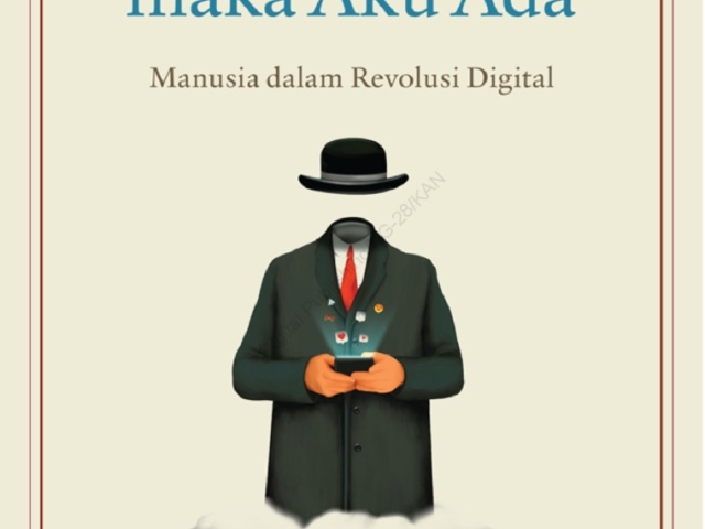 Buku ‘Aku Klik Maka Aku Ada’, Deskripsi Manusia menjadi Otomatis dan Dangkal tanpa Refleksi
