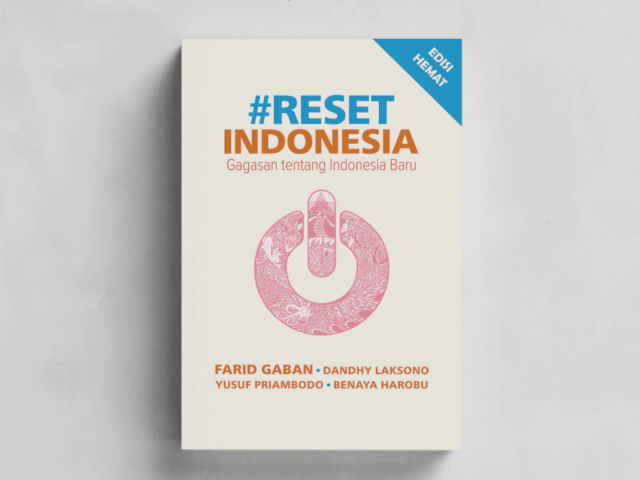 Buku ‘Reset Indonesia: Gagasan tentang Indonesia Baru’ Demokrasi tidak Sekedar Pemilu saja!