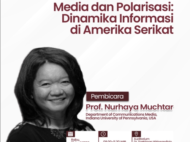 Seminar Internasional “Media dan Polarisasi: Dinamika Informasi di Amerika Serikat”