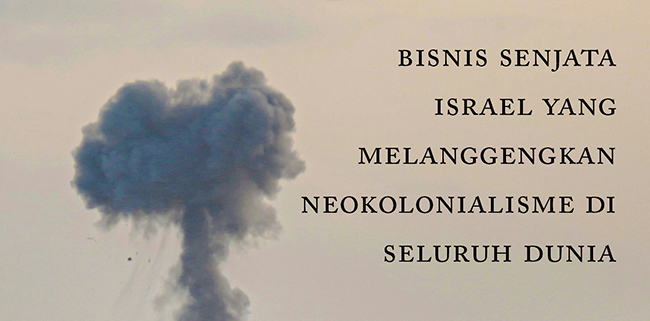 Laboratorium Palestina: Membaca Konflik Palestina sebagai Ladang Bisnis Global